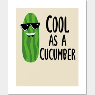 Cool as a Cucumber,Funny Food Pun,Kitchen Decor Posters and Art